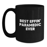 Funny Rescue Worker Gifts, Best Effin' Rescue Worker Ever Quote, Black Coffee Mug for Graduation, Gifts from Friends, Gifts for Rescue Worker - Main